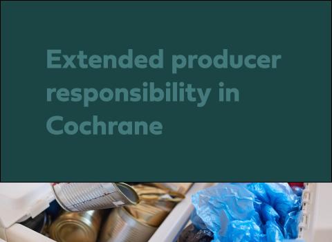 Extended producer responsibility in Cochrane