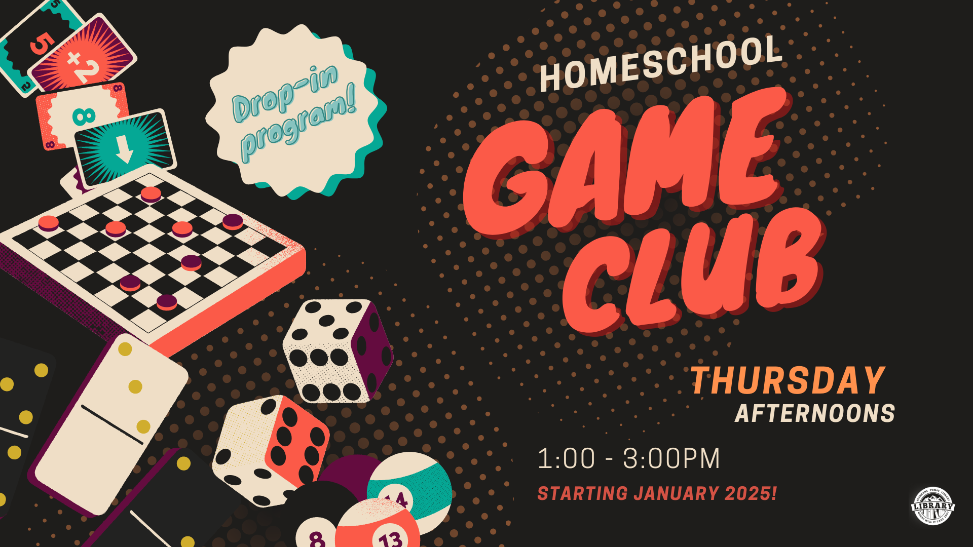 Text reading "Homeschool Game Club", "Thursdays from 1-3pm".